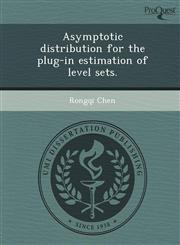 Asymptotic distribution for the plug-in estimation of level sets.,1249898110,9781249898115