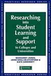 Researching Into Student Learning and Support in Colleges and Universities,0749417722,9780749417727