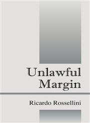 Unlawful Margin,1432793489,9781432793487