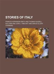 Stories of Italy,1151672572,9781151672575