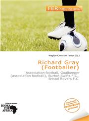 Richard Gray (Footballer),6200359067,9786200359063