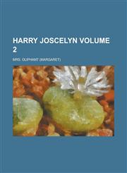 Harry Joscelyn Volume 2,1153229668,9781153229661