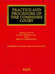 The Practice and Procedure of the Companies Court (Lloyd's Commercial Law Library),1850445028,9781850445029