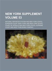 New York supplement Volume 53,1130947254,9781130947250