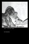 Boxing, Masculinity and Identity: The 'I' of the Tiger,0415367700,9780415367707