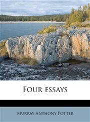 Four essays,1177234521,9781177234528