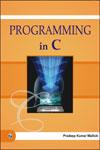 Programming in C 1st Edition,9380856423,9789380856421
