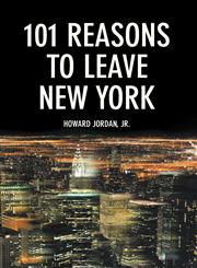 101 Reasons to Leave New York,162516257X,9781625162571