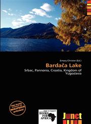 Bardača Lake,6137172740,9786137172742