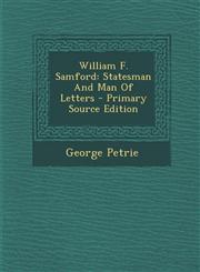 William F. Samford Statesman and Man of Letters - Primary Source Edition,1293476366,9781293476369