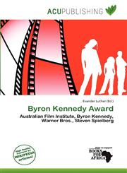Byron Kennedy Award,6138160746,9786138160748