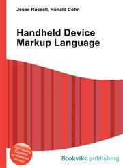 Handheld Device Markup Language,5512191047,9785512191040