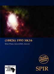 (10826) 1993 SK16,613872514X,9786138725145