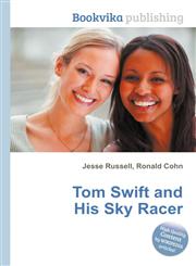 Tom Swift and His Sky Racer,5512205005,9785512205006