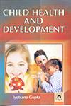 Child Health and Development,817880350X,9788178803500