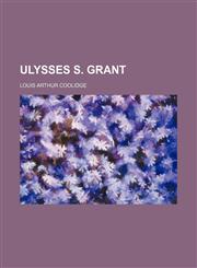 Ulysses S. Grant,1459007883,9781459007888