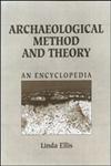 Archaeological Method and Theory An Encyclopedia,0815313055,9780815313052