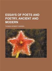 Essays of poets and poetry, ancient and modern,1152758330,9781152758339