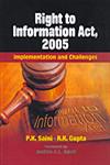 Right to Information Act, 2005 Implementation and Challenges,8184501684,9788184501681