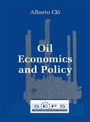 Oil Economics and Policy,0792379063,9780792379065