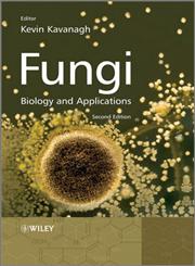 Fungi Biology and Applications 2nd Edition,0470977094,9780470977095