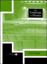 The Language of Drama,0415214238,9780415214230