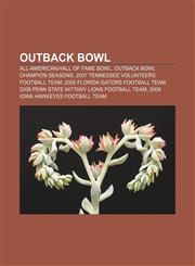 Outback Bowl All-American|Hall of Fame Bowl, Outback Bowl champion seasons, 2007 Tennessee Volunteers football team,1156557267,9781156557266