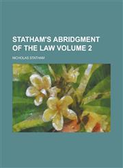 Statham's Abridgment of the Law,1152203223,9781152203228