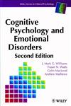 Cognitive Psychology and Emotional Disorders, 2nd Edition,0471944300,9780471944300