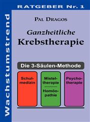 Ganzheitliche Krebstherapie,3833474327,9783833474323