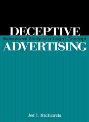 Deceptive Advertising Behavioral Study of a Legal Concept,0805806490,9780805806496