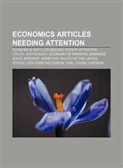 Economics articles needing attention Economics articles needing expert attention, Utility, X-efficiency, Economy of Pakistan, Damaged good,1233271318,9781233271313