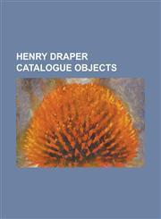 Henry Draper Catalogue Objects Betelgeuse, Epsilon Eridani, Vega, Sirius, Alpha Centauri, Cygnus X-1, Tau Ceti, Capella (Star), Pleione (Star), 61 Cy,1230678425,9781230678429