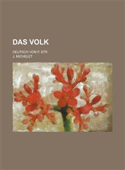 Das Volk; Deutsch von P. Str,1234412837,9781234412838