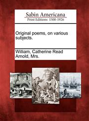 Original poems, on various subjects.,1275611451,9781275611450