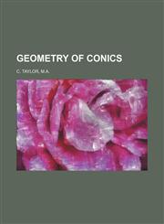 GEOMETRY OF CONICS,1130860965,9781130860962