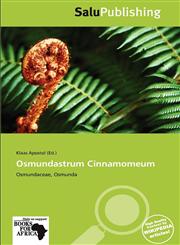 Osmundastrum Cinnamomeum,613793442X,9786137934425