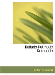 Ballads Patriotic Romantic,1110644345,9781110644346