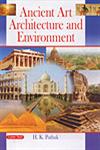 Ancient Art, Architecture and Environment 1st Edition,8178848007,9788178848006