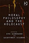 Moral Philosophy and the Holocaust,0754614158,9780754614159
