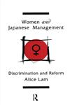Women and Japanese Management: Discrimination and Reform,0415063353,9780415063357