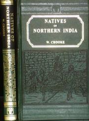 The Natives of Northern India Reprint London 1907 Edition,8120611101,9788120611108