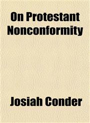 On Protestant Nonconformity,1151215880,9781151215888