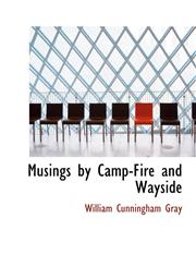 Musings by Camp-Fire and Wayside,1115346423,9781115346429