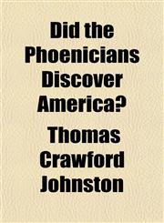 Did the Phoenicians Discover America?,1152231936,9781152231931