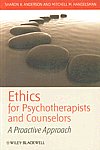 Ethics for Psychotherapists and Counselors A Proactive Approach,1405177667,9781405177665