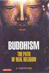 Buddhism The Path of Real Religion 1st Edition,9350532190,9789350532195