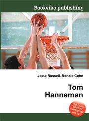 Tom Hanneman,5511946583,9785511946580