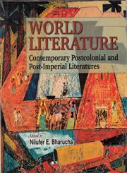World Literature Contemporary Postcolonial and Post-Imperial Literatures,8175511923,9788175511927