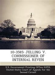 10-3585 JELLING V. COMMISSIONER OF INTERNAL REVEN,1295251604,9781295251605